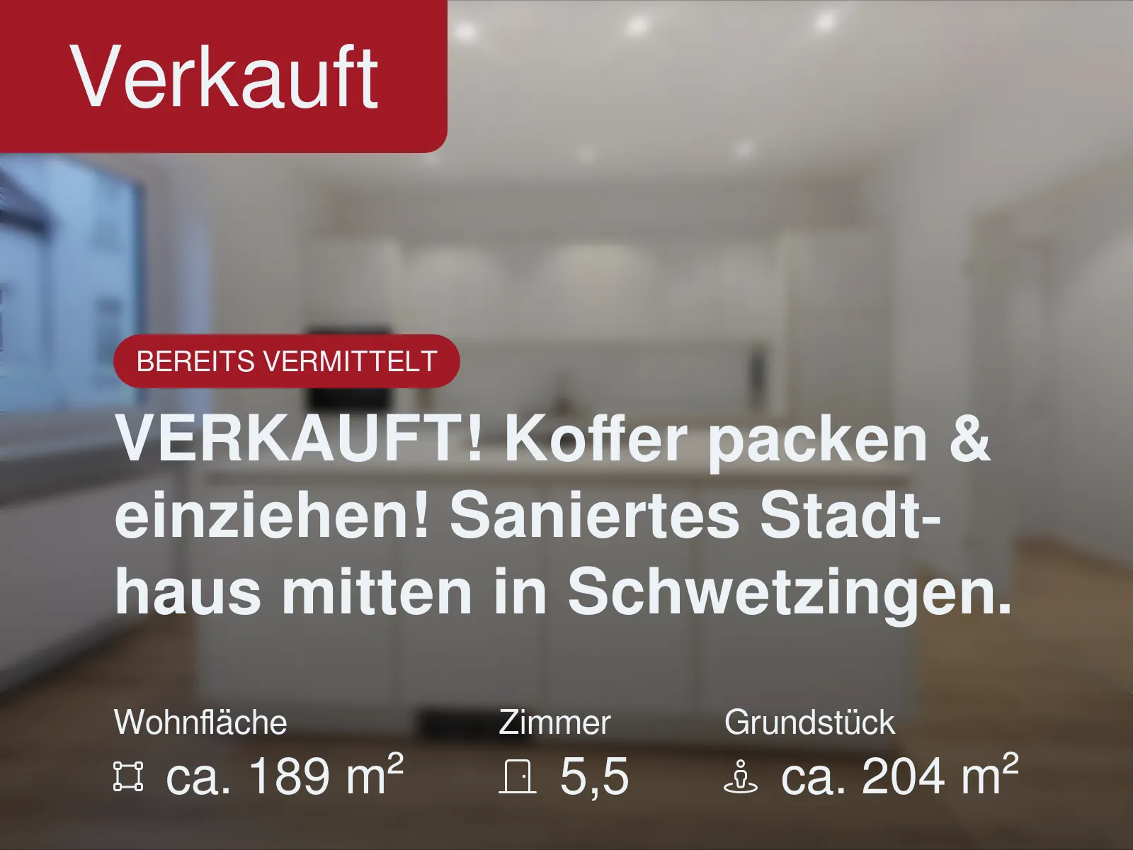 Nicht mehr verfügbar: VERKAUFT! Koffer packen & einziehen! Saniertes Stadthaus mitten in Schwetzingen.